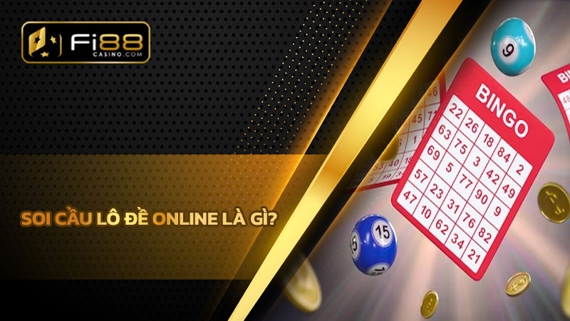 Soi cầu lô đề online là gì?